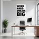 Картина Work Hard Dream Big 3х4 (40x30) см mtv008_work_hard_dream_big_standard 3x4_40x30 фото 4